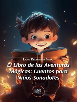 cover image of El Libro de las Aventuras Mágicas--Cuentos para Niños Soñadores